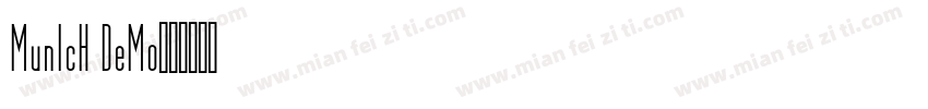 Munich Demo字体转换